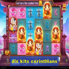 dls kits corinthians